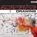 Pre-Owned Expressive Drawing: A Practical Guide to Freeing the Artist Within (Hardcover 9781600592812) by Steven Aimone