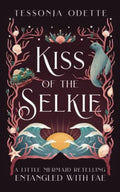 Pre-Owned Kiss of the Selkie: A Little Mermaid Retelling (Entangled with Fae) Paperback
