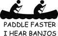Living Room Art Paddle Faster I Hear Banjos 12 X 24 Inches
